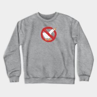 ban the goose Crewneck Sweatshirt